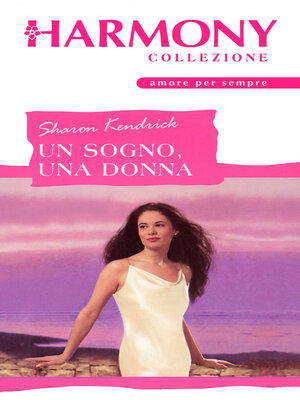 cover image of Un sogno, una donna